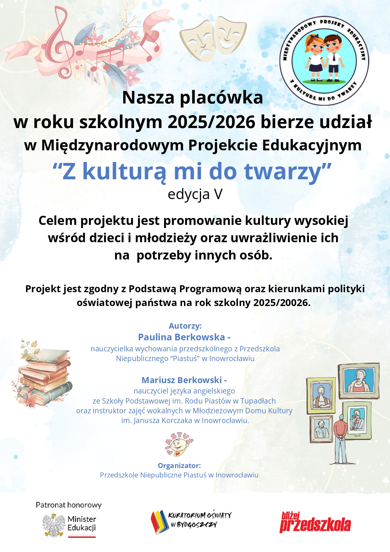 Podsumowanie realizacji Ogólnopolskiego Projektu Edukacyjnego „Z kulturą mi do twarzy”